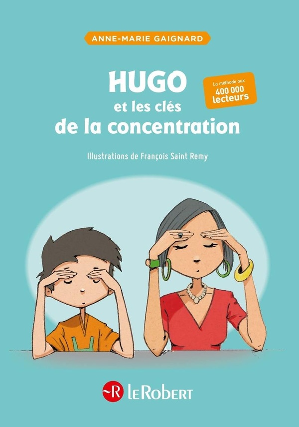 Hugo et les cles de la concentration