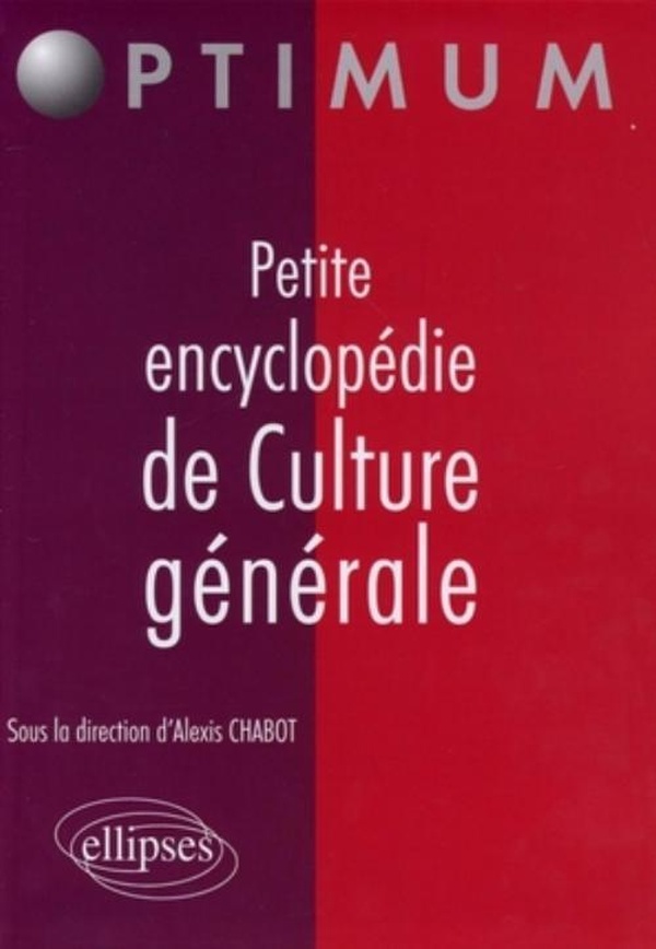 Petite encyclopedie de culture generale