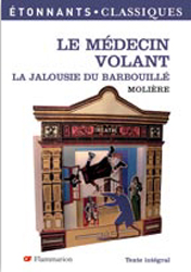 Le medecin volant & La jalousie du Barbouille