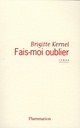 Fais-moi oublier