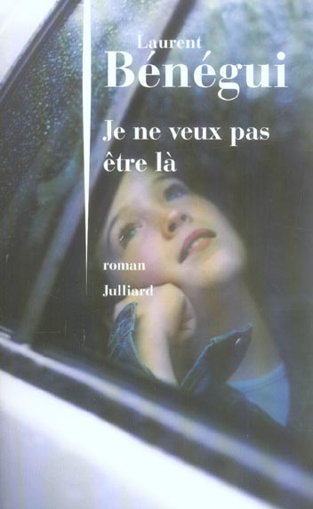 Je ne veux pas etre la