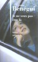 Je ne veux pas etre la