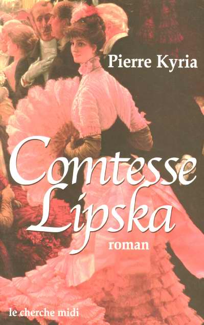 La comtesse Lipska