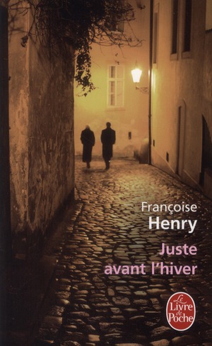 Juste avant l'hiver