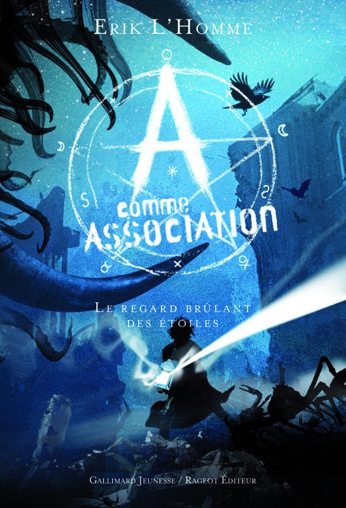 A comme association, T8 : Le regard brulant des etoiles