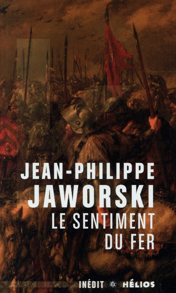 Le sentiment du fer