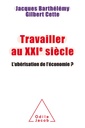 Travailler au XXIeme siecle