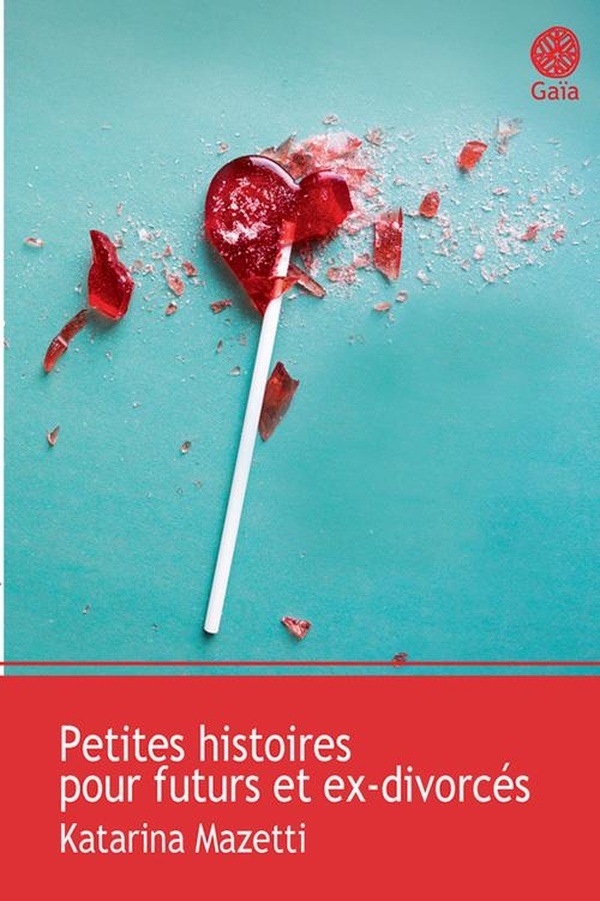 Petites histoires pour futurs et ex-divorces
