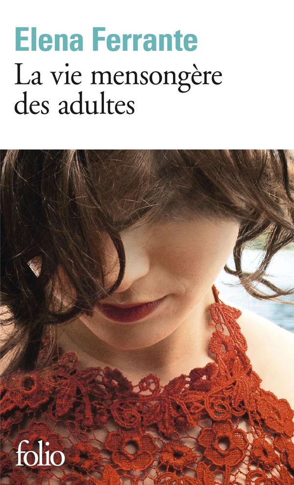 La vie mensongere des adultes