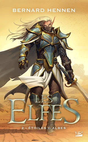Les Elfes, T2 : Etoiles d'Albes