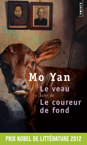 Le Veau. suivi de Le coureur de fond