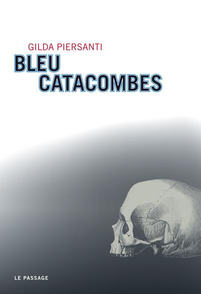 Bleu catacombes
