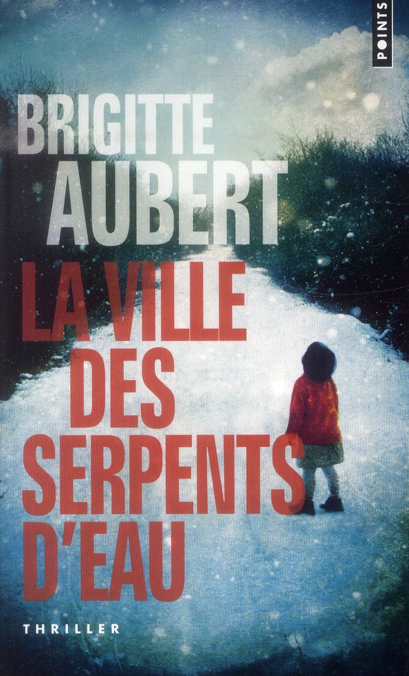 La ville des serpents d'eau