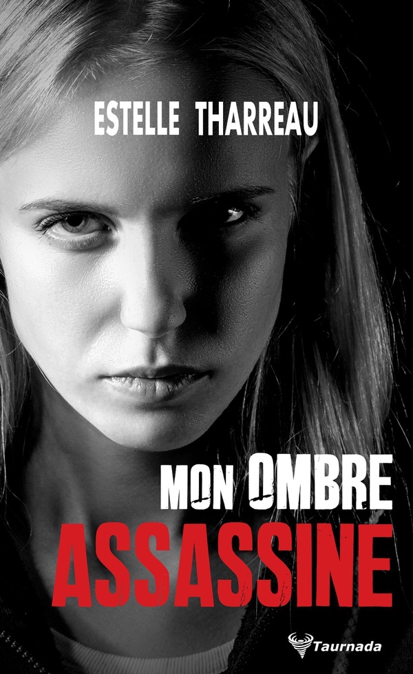 Mon ombre assassine