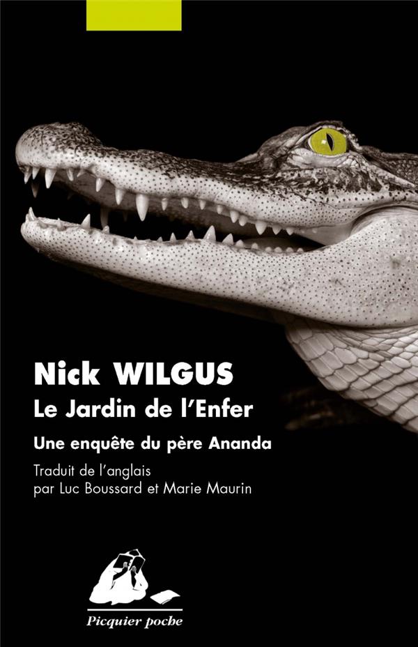Le jardin de l'enfer : Une enquete du pere Ananda