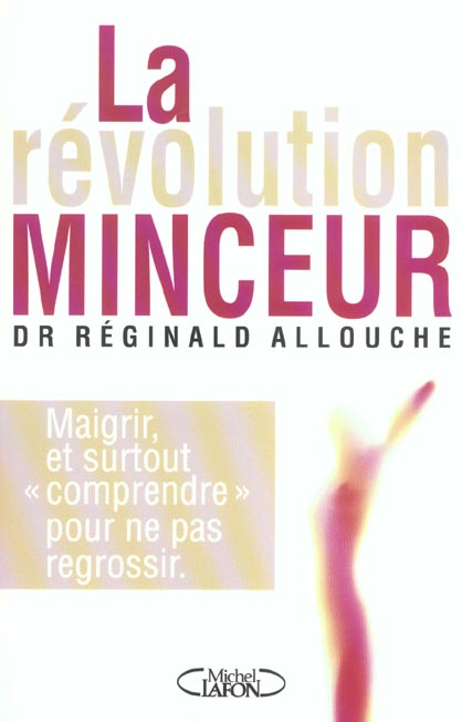 La revolution minceur