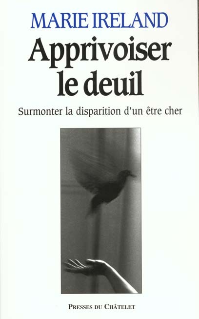 Apprivoiser le deuil