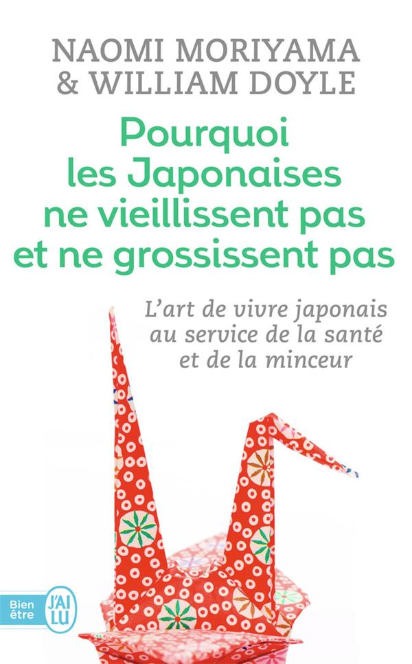 Pourquoi les Japonaises ne vieillissent pas et ne grossissent pas