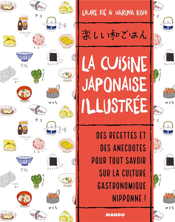 La cuisine japonaise illustree