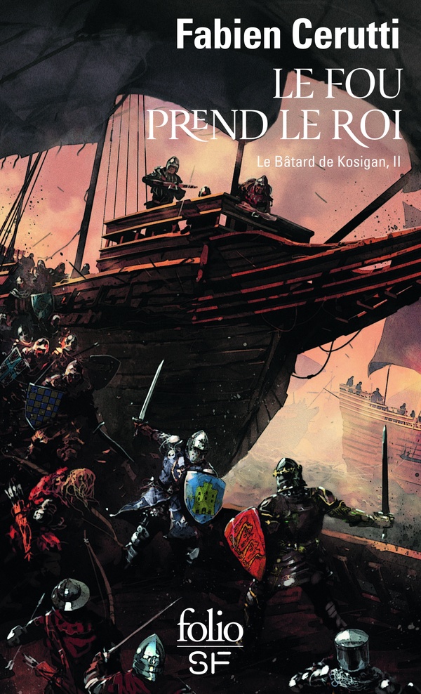 Le batard de Kosigan T2 - Le fou prend le roi