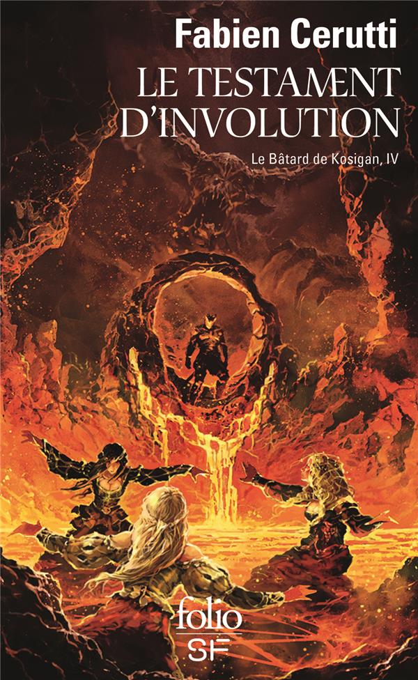 Le batard de Kosigan T4 - Le testament d'involutio
