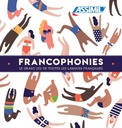 Francophonies - Le grand jeu de toutes les langues