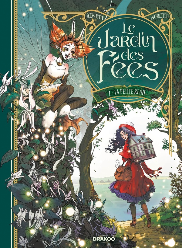 Le Jardin des fees. T2 : La Petite Reine