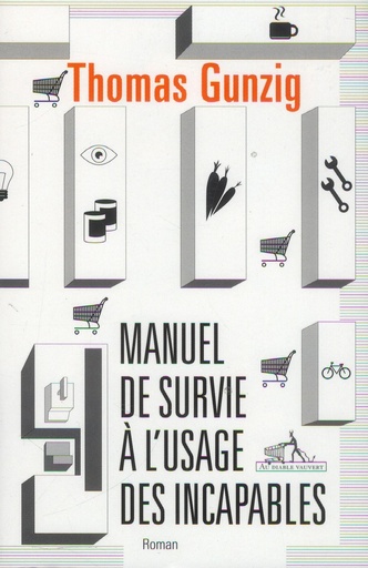 [9782846264143] Manuel de survie a l'usage des incapables