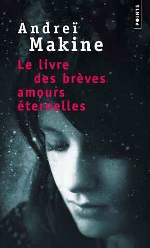 [9782757829165] Le livre des breves amours eternelles