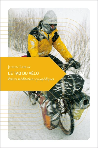 [9782361570316] Le Tao du velo - Petites meditations cyclopediques