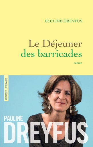 [9782246813477] Le dejeuner des barricades