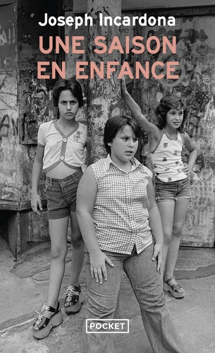 [9782266278256] Une saison en enfance