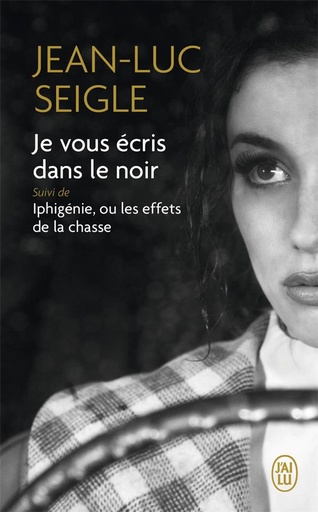 [9782290123461] Je vous ecris dans le noir
