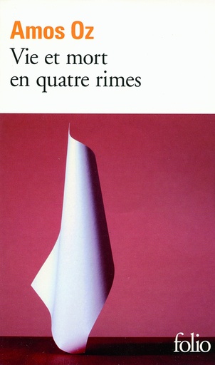 [9782070396979] Vie et mort en quatre rimes