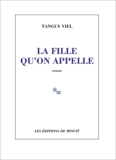 [9782707347329] La fille qu'on appelle