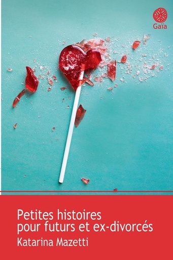 [9782847209358] Petites histoires pour futurs et ex-divorces