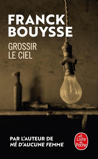 [9782253164180] Grossir le ciel