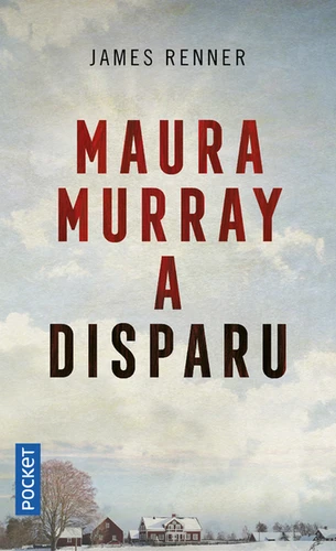 [9782266287470] Maura Murray a disparu
