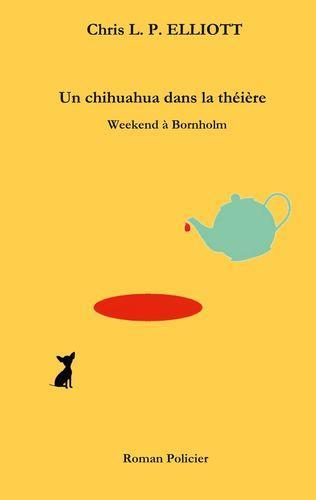 [9782322180400] Un chihuahua dans la theiere
