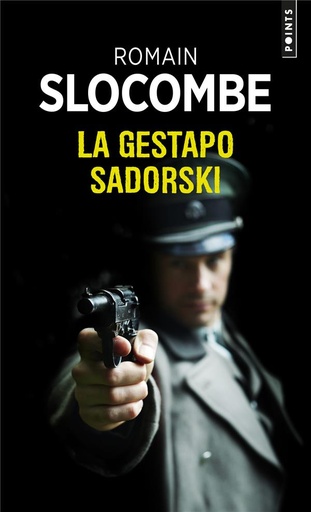 [9782757890912] La gestapo Sadorski