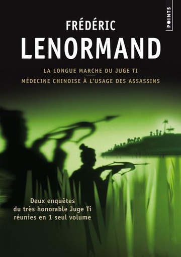 [9782757868737] Deux enquetes du Juge Ti : la longue marche du juge Ti