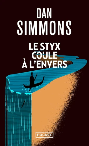 [9782266297714] Le Styx coule a l'envers