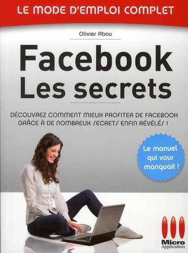 [9782822400046] Facebook : Les secrets