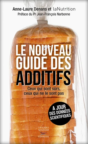 [9782365492348] Le Nouveau guide des additifs