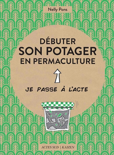 [9782330072421] Debuter son potager en permaculture
