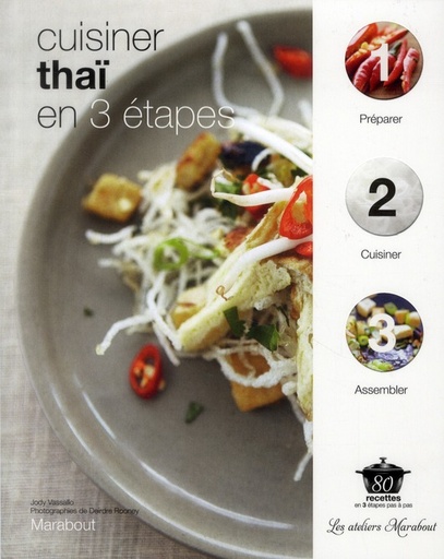 [9782501072373] Cuisiner thai en 3 etapes