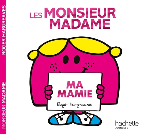 [9782017172567] Les Monsieur Madame - Ma mamie