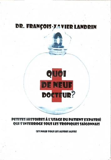 [B2011070501] Quoi de neuf docteur?