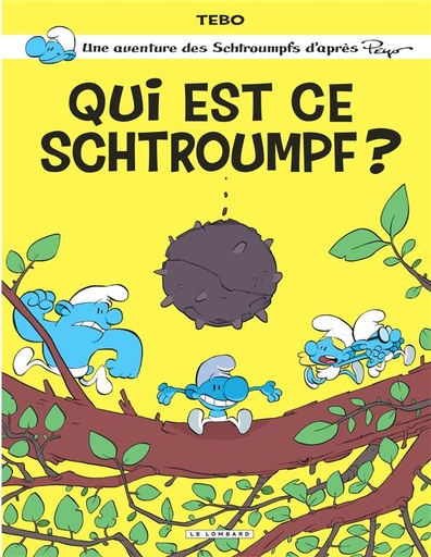 [9782808211208] Qui est ce schtroumpf ?
