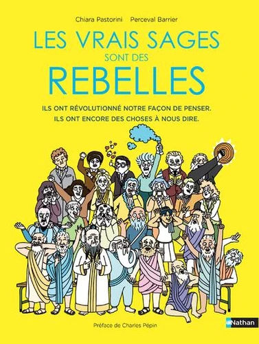 [9782092594292] Les vrais sages sont des rebelles